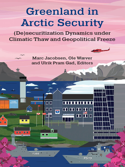 Title details for Greenland in Arctic Security by Marc Jacobsen - Available